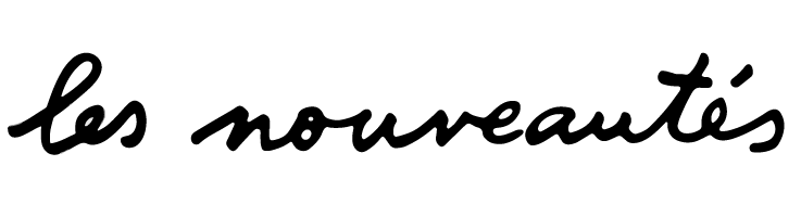 les nouveautés